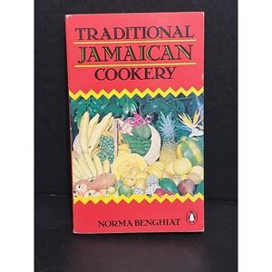 Traditional Jamaican Cookery Norma Benghiat Penguin Books 1985 Caribbean Recipes